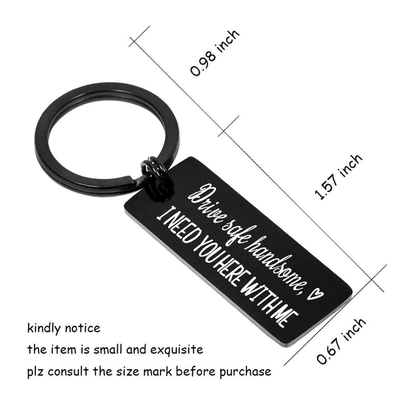 [Australia] - Drive Safe Keychain I Need You Here With Me for Husband Dad Boyfriend Gifts Valentines Day Father's day Birthday Gift Black Wider 