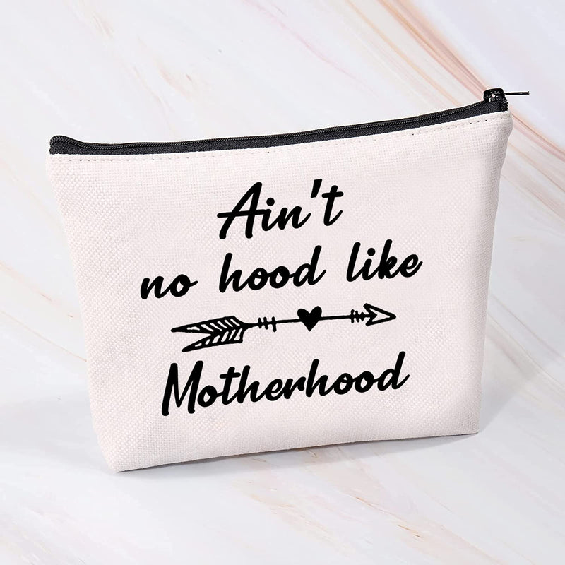 [Australia] - MYSOMY Ain't no Hood Like Motherhood Makeup Bag New Mother Cosmetic Bag Motherhood Gifts for New Mom (Motherhood Makeup Bag) 