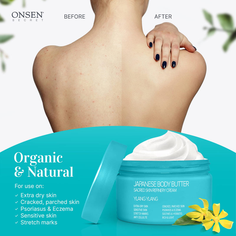 [Australia] - Onsen Japanese Body Butter for Women - Skin Refinery Cream Natural and Organic Shea Butter Moisturizing Clear Skin Exfoliator with Coconut Oil and Vitamin E - 8.6 fl oz / 255 ml (Ylang Ylang) Ylang Ylang 