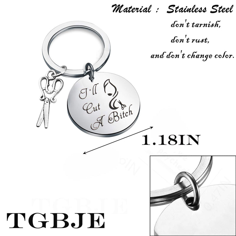 [Australia] - TGBJE Funny Hair Stylist Gift I’ll Cut A Bitch Scissors Keychain Hairdresser Gift Cosmetology Graduation Gift Cut A Bitch 