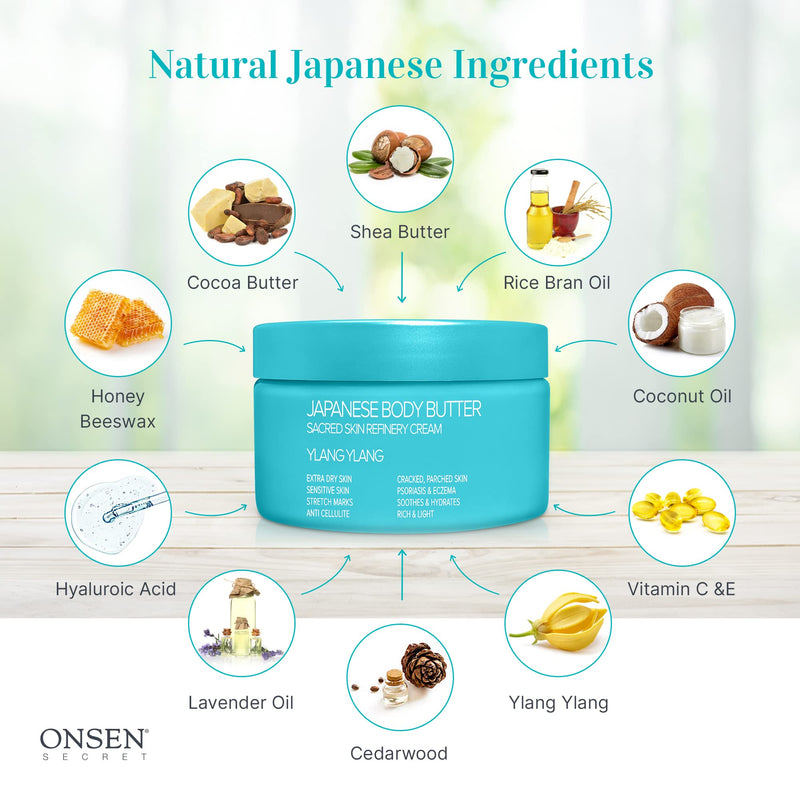 [Australia] - Onsen Japanese Body Butter for Women - Skin Refinery Cream Natural and Organic Shea Butter Moisturizing Clear Skin Exfoliator with Coconut Oil and Vitamin E - 8.6 fl oz / 255 ml (Ylang Ylang) Ylang Ylang 