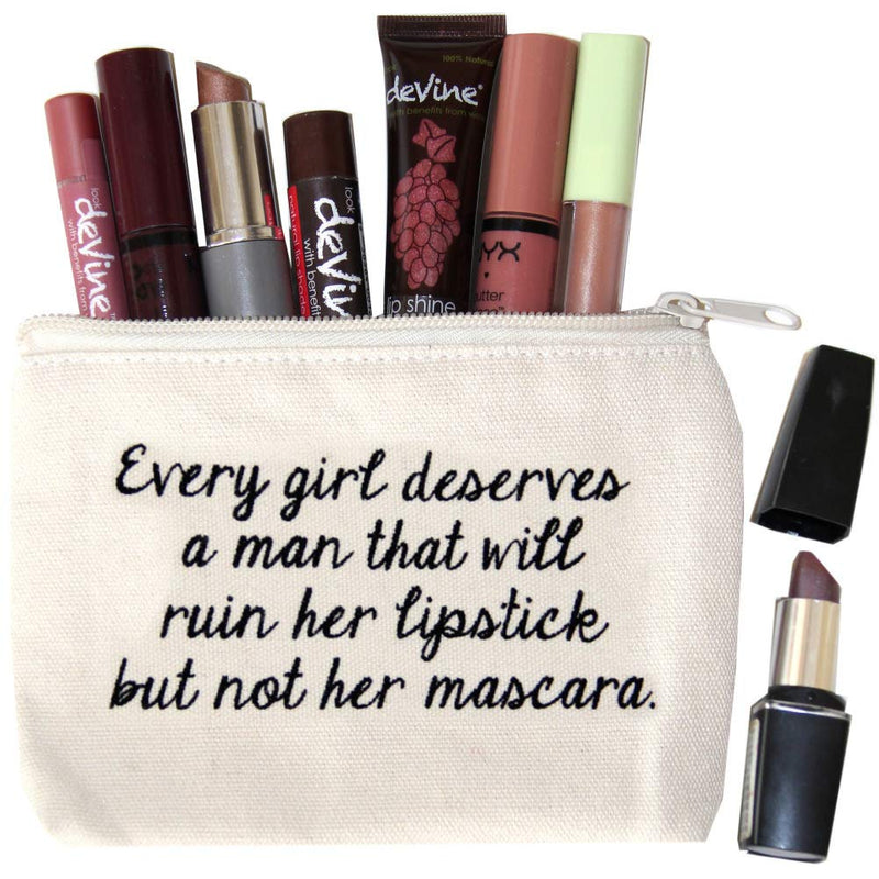 [Australia] - Jules Small Natural Canvas Makeup Bag With Zipper Closure""Every Girl Deserves a Man That Will Ruin Her Lipstick But Not Her Mascara" 