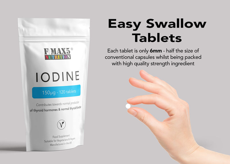 [Australia] - Iodine 150mcg 120 Tablets | High Strength Natural Source of Iodine from Potassium Iodide | Pregnancy Health & Thyroid Supplement | Vegan | UK Made | Fmax5 Supps 