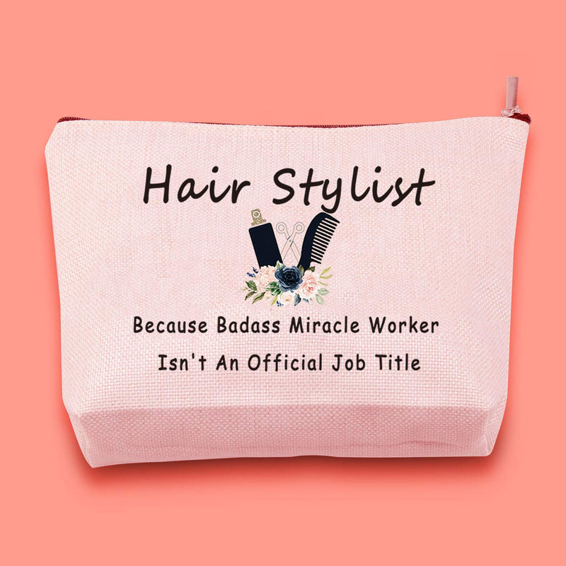 [Australia] - JXGZSO Hair Stylist Gift Because Badass Miracle Worker Isn't An Offitial Job Title Makeup Bag (hair stylist) 