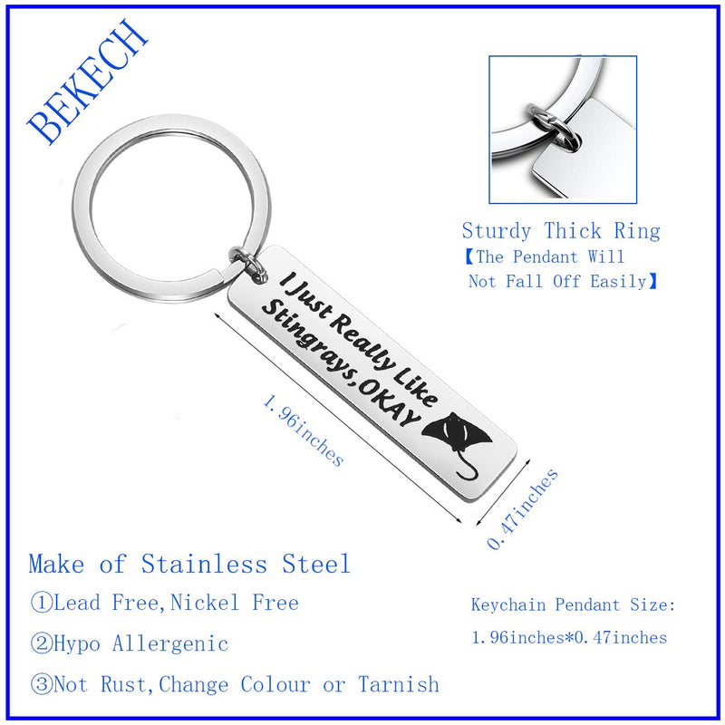 [Australia] - BEKECH Stingrays Keychain I Just Really Like Stingrays Okay Stingrays Jewelry Manta Ray Keychain Ocean Sea Jewelry Ocean Style Key Ring Gift for Stingrays Lovers stringray bar 