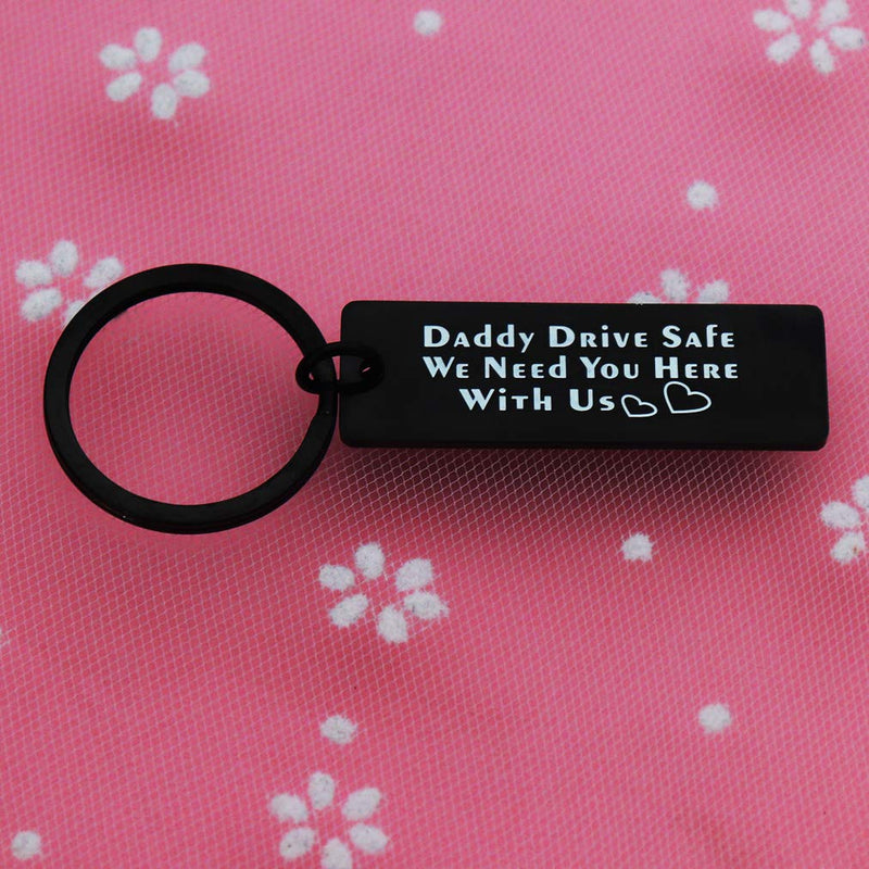 [Australia] - Eilygen Personalized for Trucker Dad Drive Safe Keychain Trucker Gift Daddy Driver Safe We Need You Here with Us B 