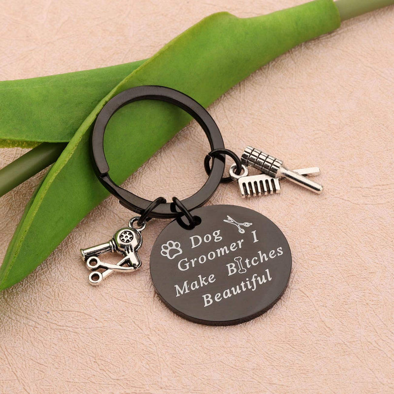 [Australia] - LQRI Dog Groomer Gift Pet Groomer Gift Keychain I Make Bitches Beautiful Hair Stylist Pet Grooming Jewelry for Dog Hairdresser Dog Groomer Black 