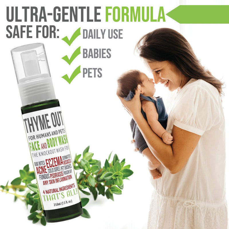 [Australia] - Thyme Out All-Natural Face Wash (210ml) - Organic Body Wash for Acne, Eczema, Poison Ivy and Psoriasis - Soothe Itch, Inflammation and Irritation - Convenient Foam Formula for Easy Application 