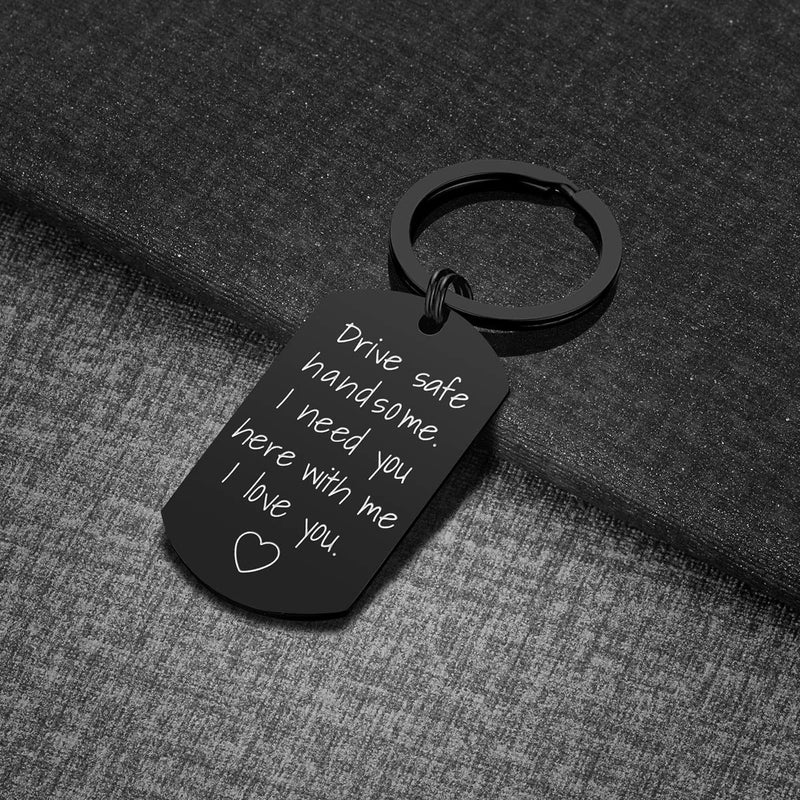 [Australia] - Drive Safe Keychain for Boyfriend - Drive Safe Handsome I Need You Here With Me Keyring Birthday Valentine’s Day Gifts for Him Boyfriend Husband Gifts 