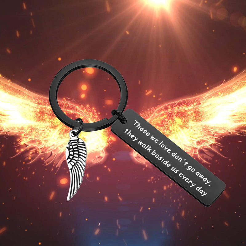 [Australia] - Memorial Keychain Loss Jewelry Those We Love Don't Go Away They Walk Beside Us Everyday Sympathy Gift Remembrance Loved One Memorial Black Charm Keychain 