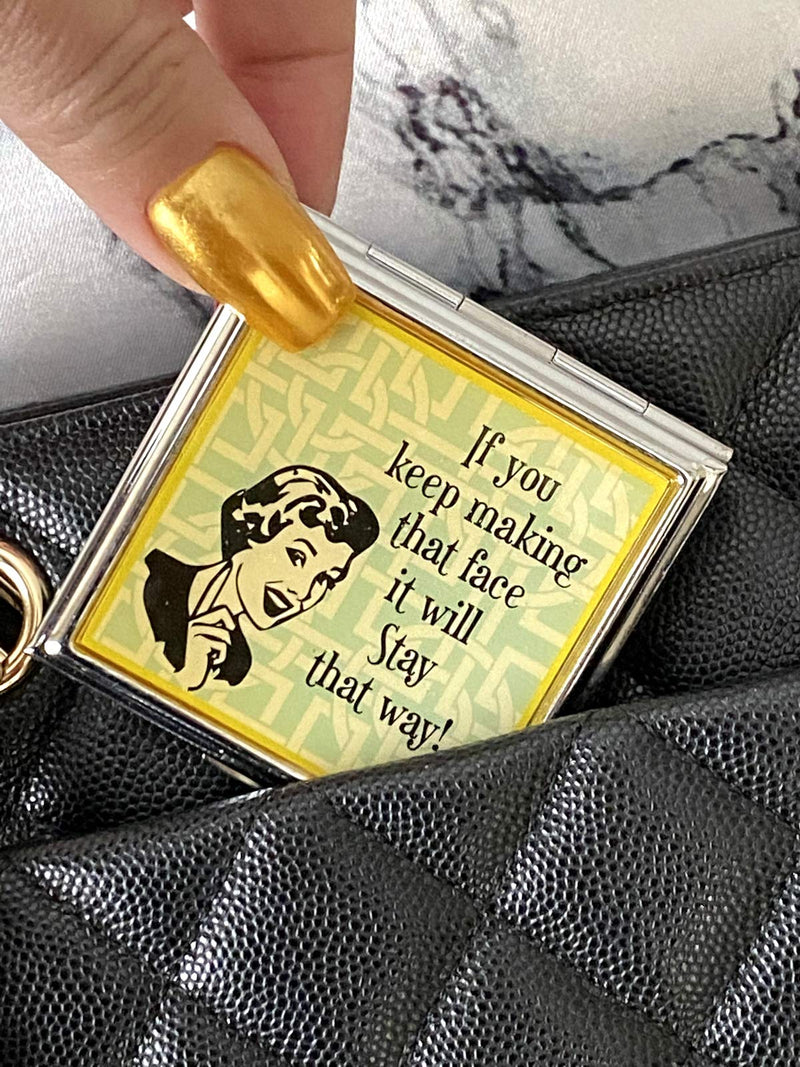 [Australia] - 3 Retro Compact Mirror Diva Sassy Remarks Travel Pocket Purse “You Have to Suffer to be Beautiful” “Put on a Little Lipstick You’ll Feel Better” “If You Keep Making That face it Will Stay That Way” 