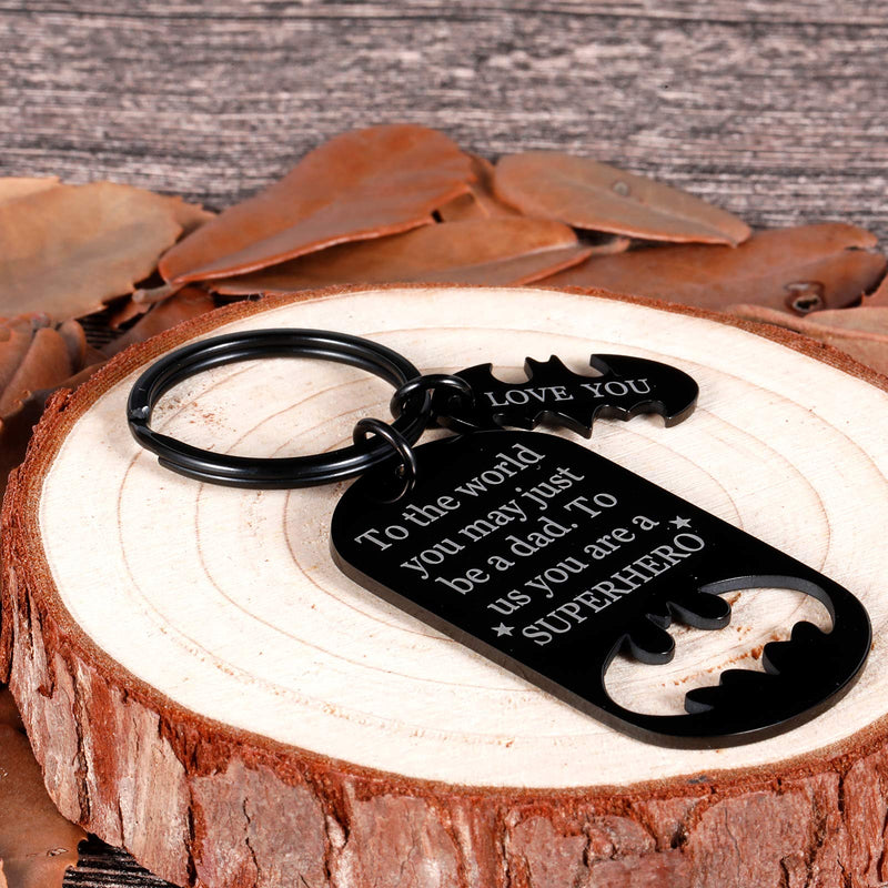 [Australia] - Keychain Present Fathers Day for dad Key Chain to The World You May just be a dad to us You a Super Hero Black 