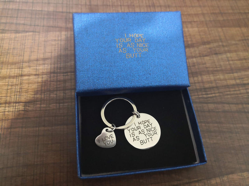 [Australia] - I Hope Your Day Is As Nice As Your Butt Keychain Boyfriend Girlfriend Gifts Keyring I Love You Wife Husband Gifts 