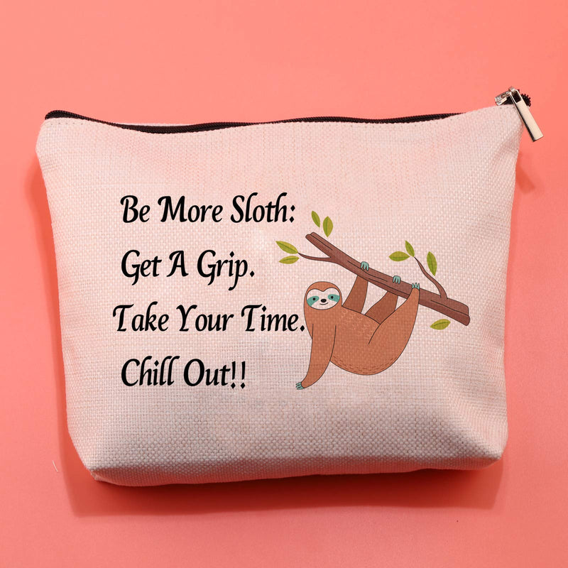 [Australia] - LEVLO Sloth Makeup Bag Cosmetic Case Sloth Life Sloth Lover Gift Be More Sloth Get A Grip Take Your Time Chill Out Makeup Bag Gift For Her (Be More Sloth) 