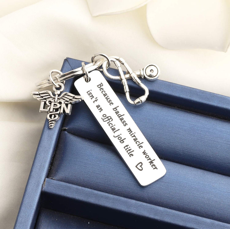 [Australia] - bobauna Nurse Keychain Because Badass Miracle Worker Isn't an Official Job Title Medical Stethoscope Jewelry Nursing Gift for Doctor Nurses Practitioner Medical Student badass LPN keychain 