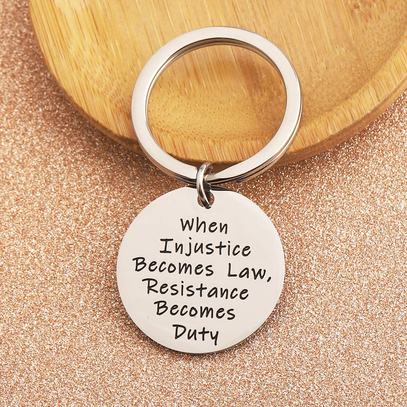 [Australia] - LQRI Lawyer Keychain Feminist Jewelry When Injustice Becomes Law Resistance Becomes Duty Keychain Future Lawyer Gift Law School Graduation Gift sliver 