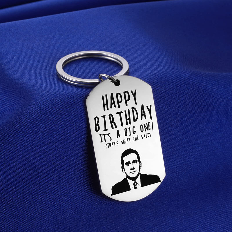[Australia] - Funny Dwight Schrute Michael Scott The Office US Popular TV Show Humor Birthday Quote Keychain A Big One Birthday 