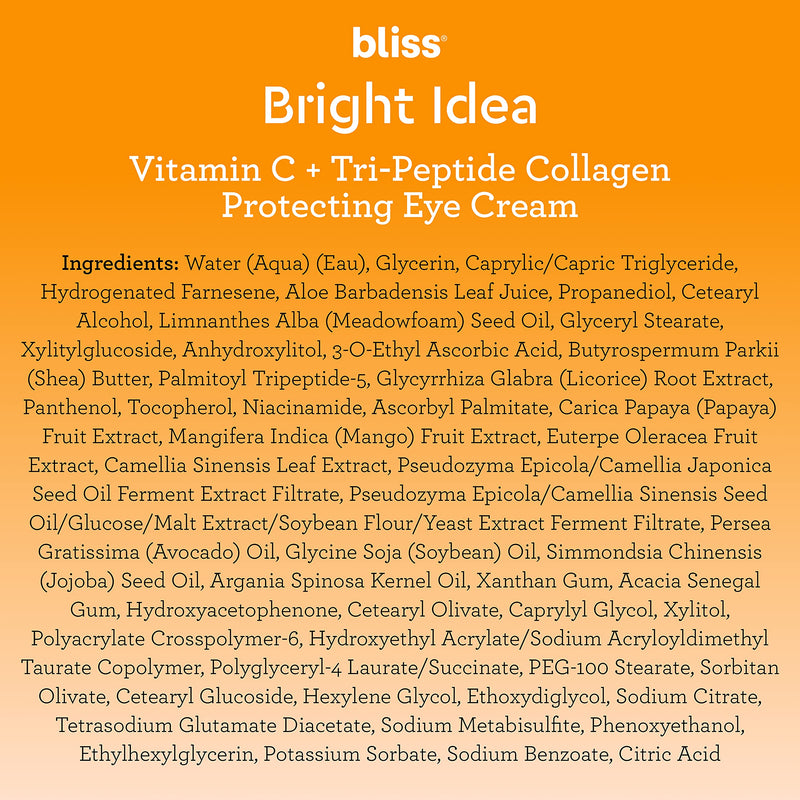 [Australia] - Bliss Bright Idea Vitamin C & Tri-Peptide Collagen-Protecting & Brightening Eye Cream | Clean | Vegan | 0.5 oz 