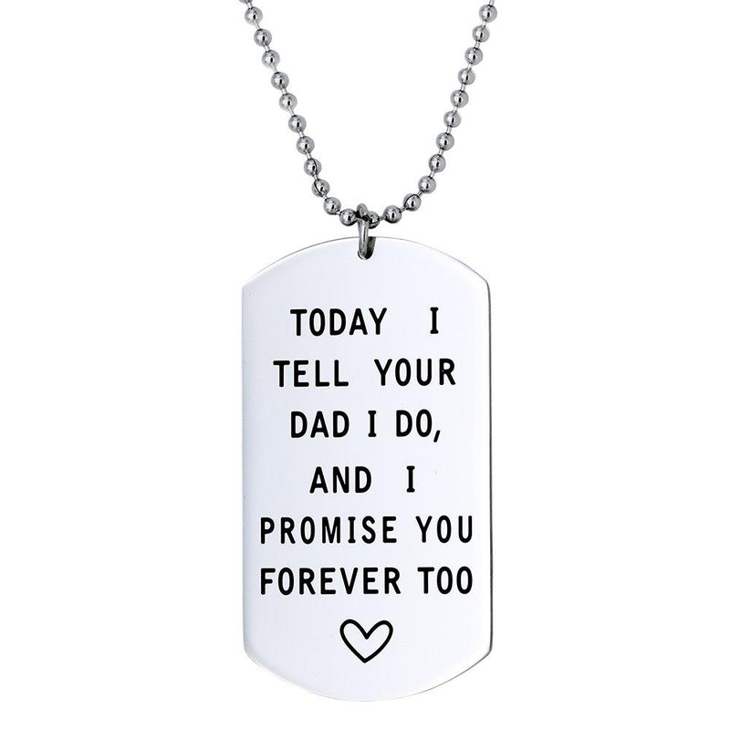 [Australia] - Stepson Gifts Dog Tag Necklace Today I Tell Your Dad I Do I Promise You Forever Too Stepdaughter Gift from Stepmother White 