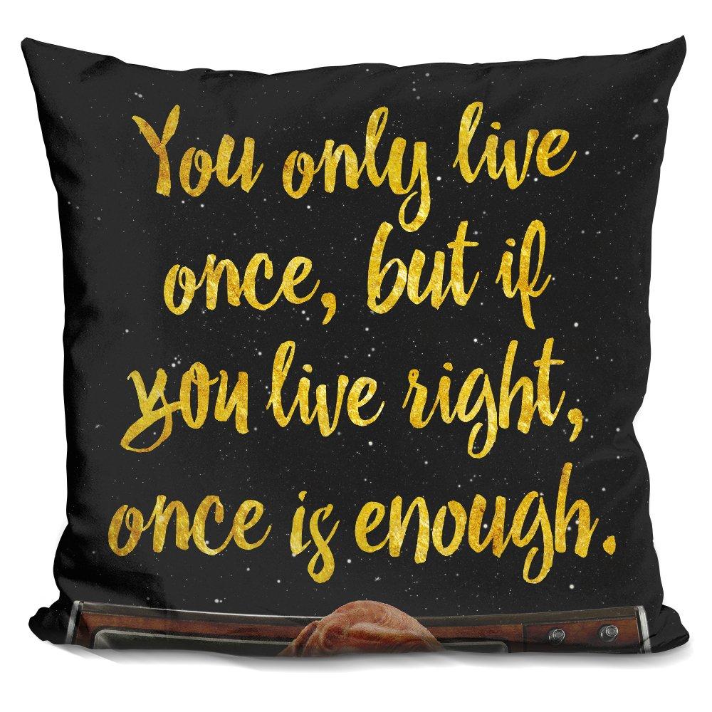 [Australia] - LiLiPi You Only Live Once Decorative Accent Throw Pillow 