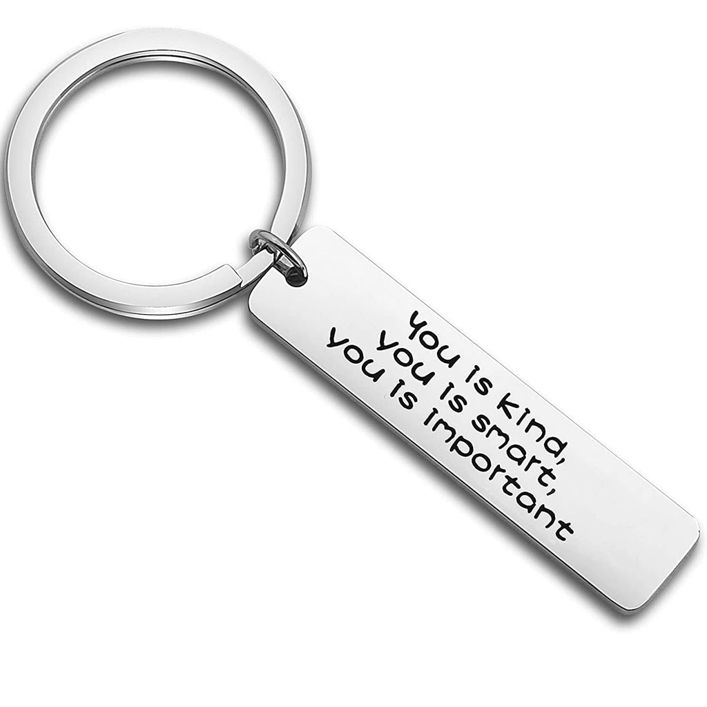 [Australia] - FEELMEM Inspirational Keychain You is Kind You is Smart You is Important Keychain Family Friends Jewelry Back to School Gift/Graduation Gift/Travel Gift silver 