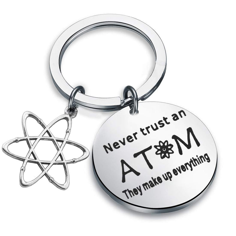 [Australia] - FUSTMW Atomic Science Symbol Keychain Never Trust an Atom They Make Up Everything Chemistry Scientist Physicist Chemist Teacher Gift Science Lovers Jewelry Gift silver 