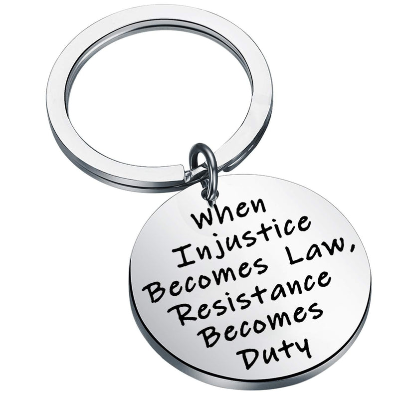 [Australia] - LQRI Lawyer Keychain Feminist Jewelry When Injustice Becomes Law Resistance Becomes Duty Keychain Future Lawyer Gift Law School Graduation Gift sliver 