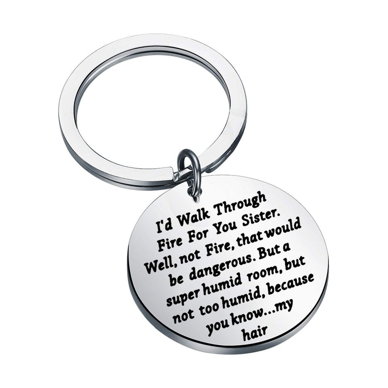 [Australia] - FEELMEM Sister Keychain Sister Gifts From Sister I'd Walk Through Fire for You Keychain Best Friendship Jewelry Gift for Big Little Sister, Soul Sister, Best Friend, Bestie silver 