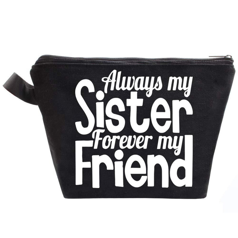 [Australia] - HomeLove Inc. Always My Sister, Forever My Friend Cosmetic Makeup Travel Bag Toiletry Kit Sister Gifts from Sister Friendship 