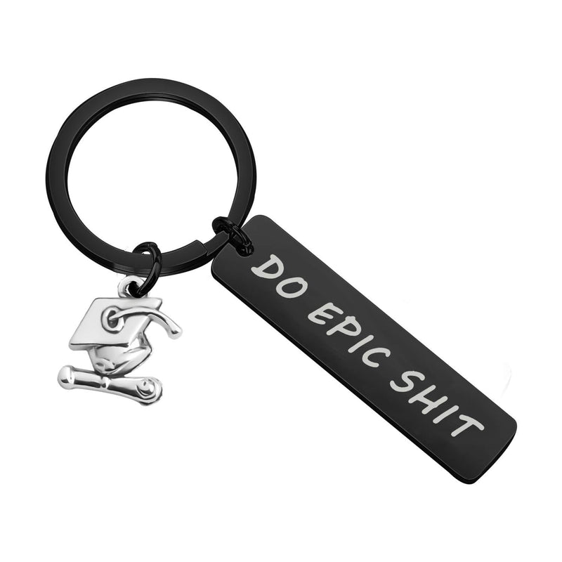 [Australia] - MAOFAED Do Epic Keychain Gift for Grad Graduation Gift for Him or Her Do epic shit Black 