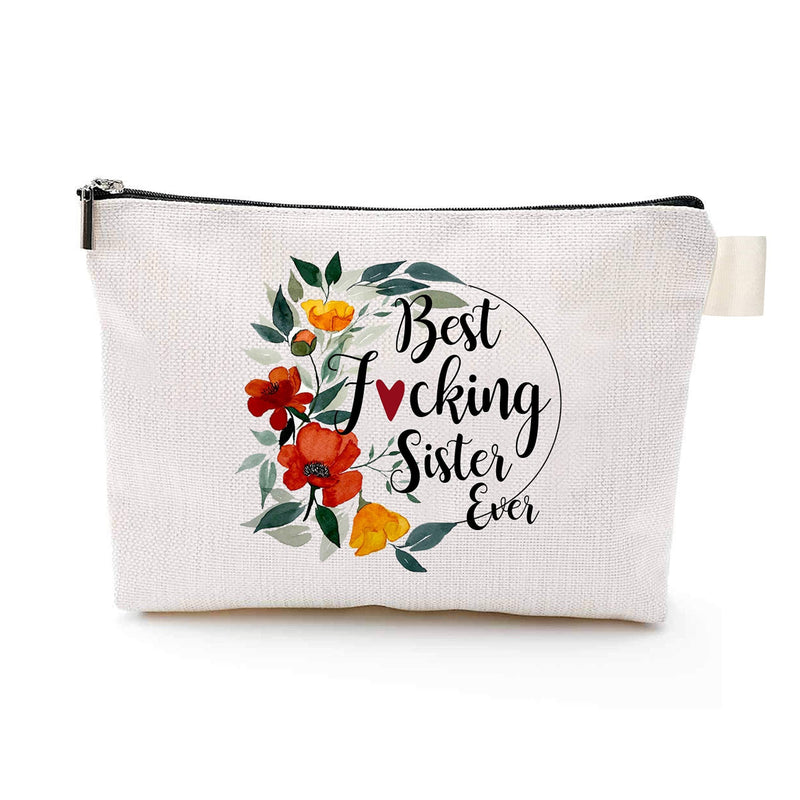 [Australia] - YouFangworkshop Best Sister Ever Makeup Bag, Fun Cute Colorful Cosmetic Bag Travel Make Up Pouch, for Sister Friend Friendship Birthday Gift 
