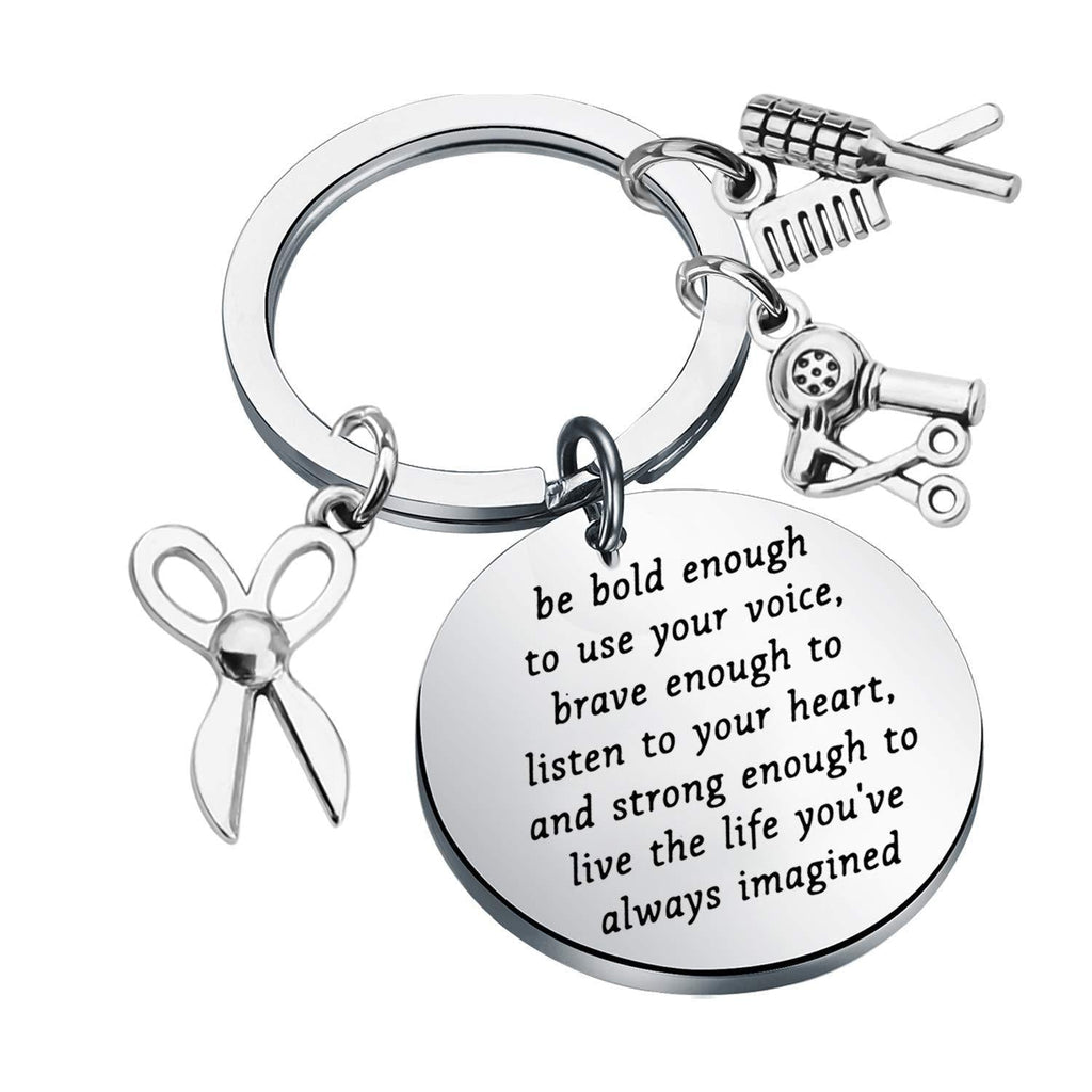 [Australia] - AKTAP Hair Stylist Gift Hairdresser Keychain Inspirational Hairstyliest Jewelry Cosmetology Graduation Gift Be Bold Enough to Use Your Voice 