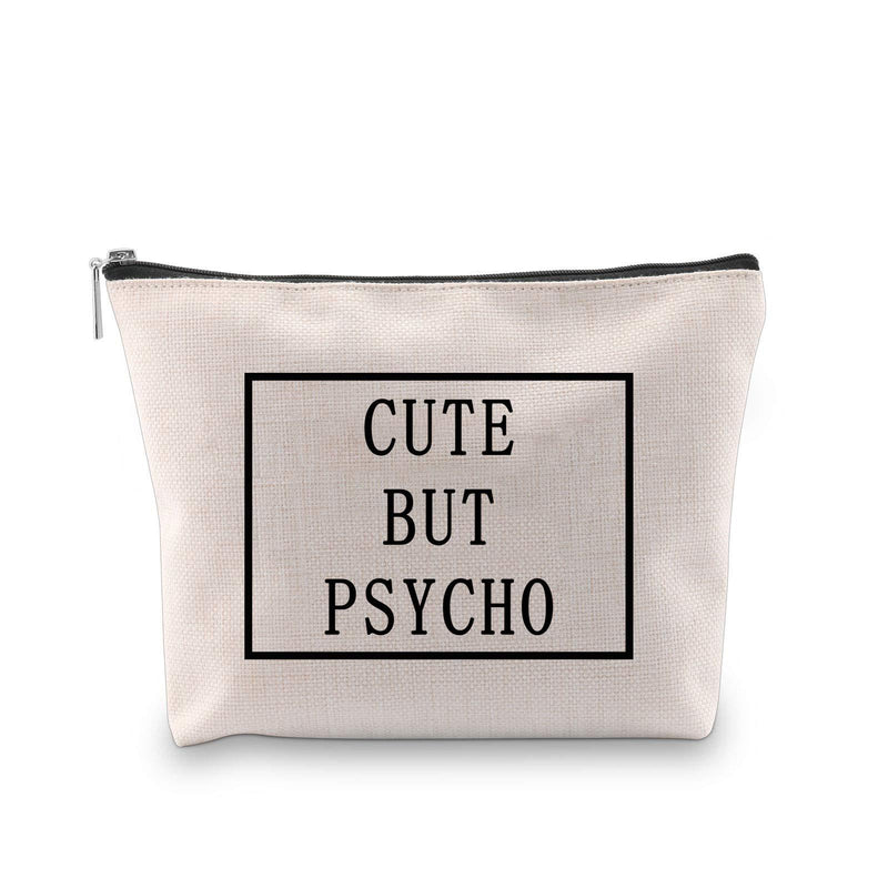 [Australia] - MBMSO Cute But Psycho Cosmetic Bag Funny Makeup Bags for Women Crazy Girl Gifts (Makeup Bag) Makeup Bag 