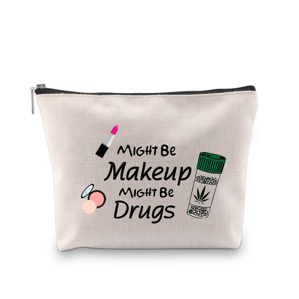 [Australia] - MBMSO Funny Drug Bag Makeup Cosmetic Bag Might Be Makeup Might Be Drug Cosmetic Travel Bag Gifts for Patient Cotton Zipper Pouch Makeup Toiletry Bag (Might Be Makeup Might Be Drug Bag) Might Be Makeup Might Be Drug Bag 