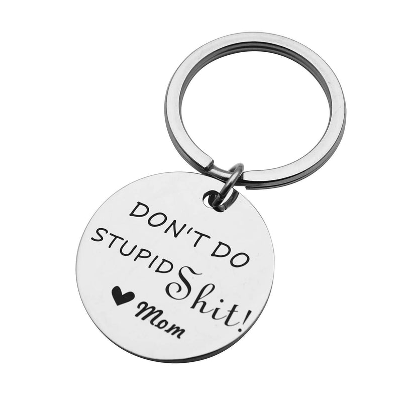 [Australia] - Don't Do Stupid Shit Keychain Funny Birthday Gifts for Son Daughter from Mom Humor Sarcasm Gift for Family Friends Don't Do Stupid Shit Love Mom (Disc) 
