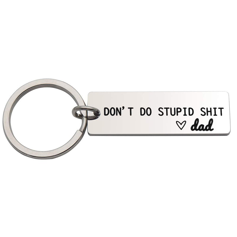 [Australia] - Beeshion Funny Gift for Teens Don't Do Stupid Shit Keychain Funny Gift for Teens Birthday Going to College Gift from Dad Mom Don't Do Stupid Shit - Dad 