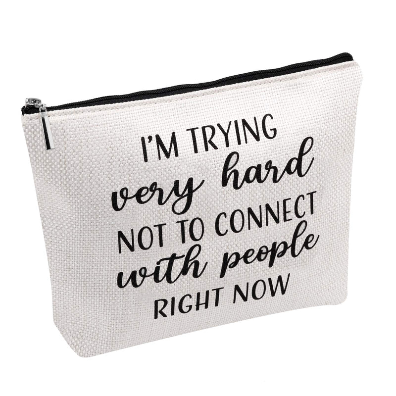 [Australia] - I'm Trying Very Hard Not To Connect With People Right Now Cosmetic Bag Makeup Bag (Connect With People) 