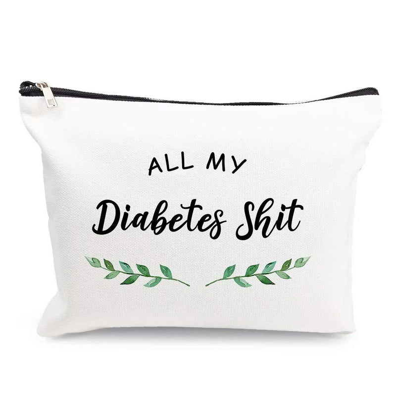[Australia] - Diabetic Supplies Bag - All My Diabetes Shit - Diabetic Emergency Kit Funny Makeup Cosmetic Bag Travel Bags for Women Grandma Grandpa Mom Dad Sister Brother Birthday Gifts 