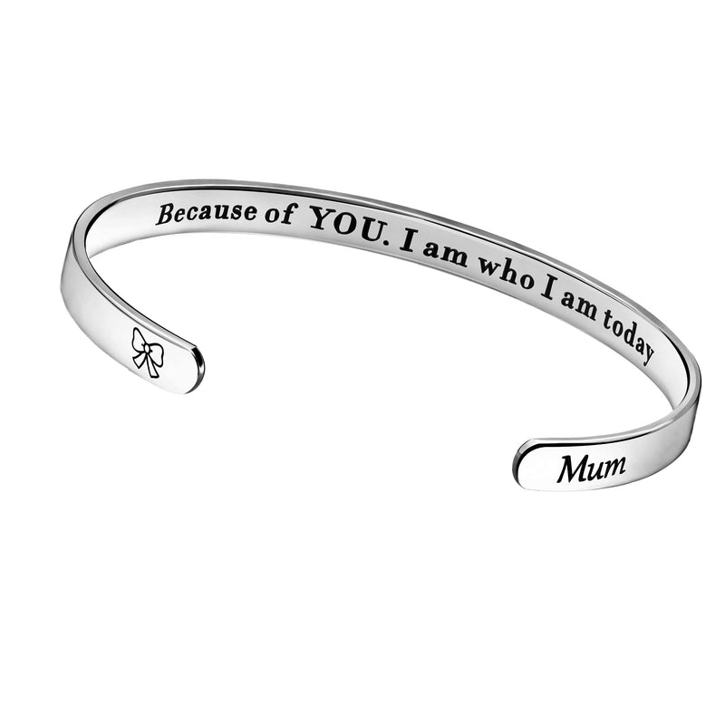 [Australia] - Dear Mum Because of you I am Who I am Today Thank You Gifts for Mum Charm Jewellery Cuff Bangle for Mother's Day Birthday Present 