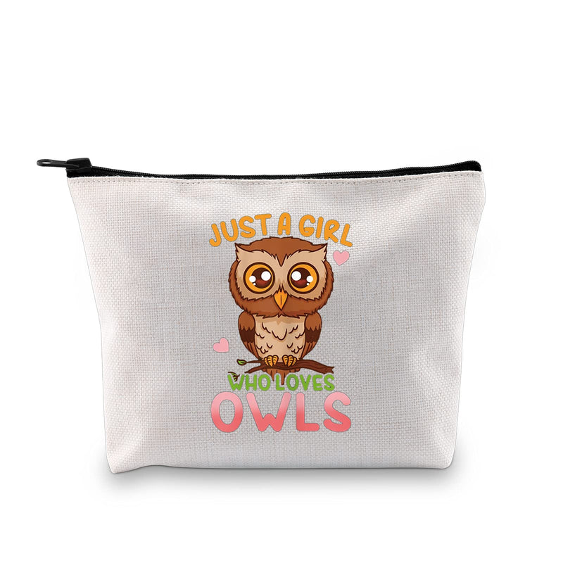 [Australia] - LEVLO Funny Owl Cosmetic Bag Animal Lover Gift Just A Girl Who Loves Owls Makeup Zipper Pouch Bag Owl Lover Gift For Women Girls (Who Loves Owls) 