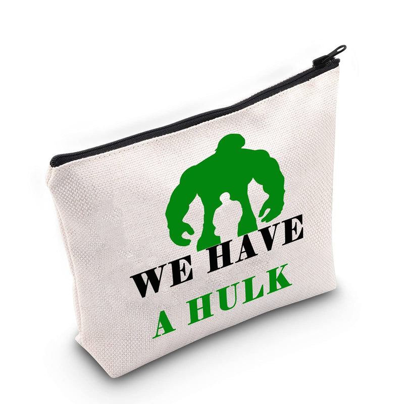 [Australia] - LEVLO Avenge Cosmetic Make Up Bag Hulk Fans Inspired Gift We Have A Hulk Makeup Zipper Pouch Bag For Women Girls, Have A Hulk, 